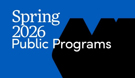 Spring 2026 Public Programs. 