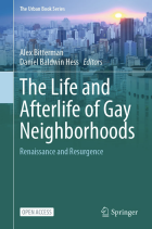 The Life and Afterlife of Gay Neighborhoods book cover.